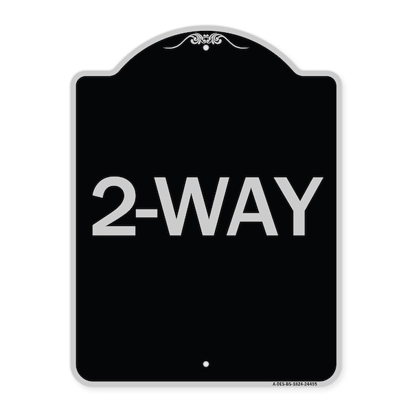 Signmission Designer Series Sign-2-Way, Black & Silver Heavy-Gauge Aluminum Sign, 24" x 18", BS-1824-24495 A-DES-BS-1824-24495 - main